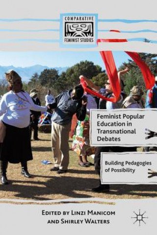 Book Feminist Popular Education in Transnational Debates L. Manicom