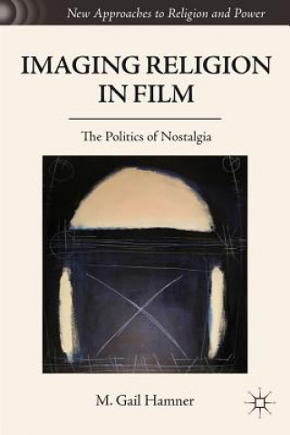 Boek Imaging Religion in Film M. Gail Hamner