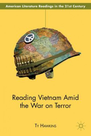 Kniha Reading Vietnam Amid the War on Terror Ty Hawkins