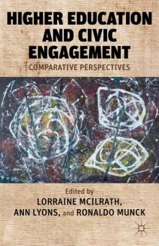 Книга Higher Education and Civic Engagement L. McIlrath