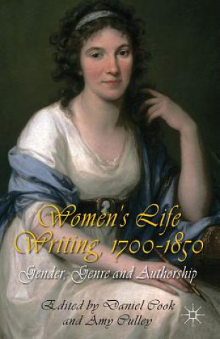 Buch Women's Life Writing, 1700-1850 D. Cook