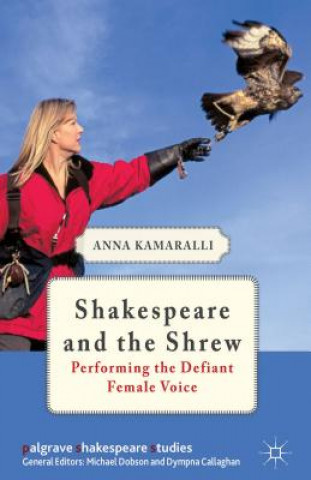 Книга Shakespeare and the Shrew Anna Kamaralli