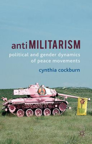 Książka Antimilitarism Cynthia Cockburn