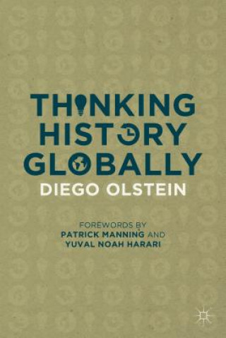 Knjiga Thinking History Globally Diego Olstein