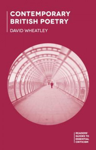 Carte Contemporary British Poetry David Wheatley
