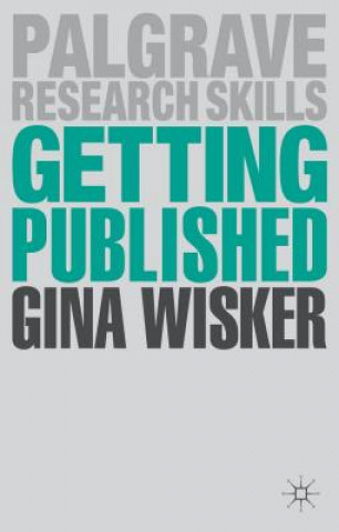 Kniha Getting Published Gina Wisker