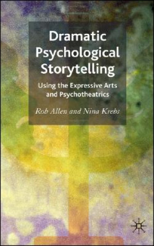 Livre Dramatic Psychological Storytelling Rob Allen