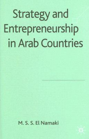 Kniha Strategy and Entrepreneurship in Arab Countries M.S.S. El-Namaki