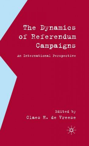 Carte Dynamics of Referendum Campaigns Claes H. De Vreese