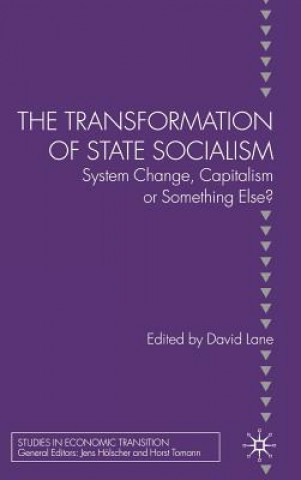 Carte Transformation of State Socialism D. Lane
