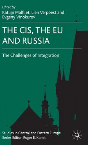 Kniha CIS, the EU and Russia Katlijn Malfliet