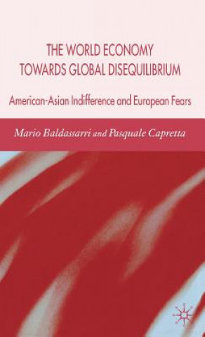 Kniha World Economy Towards Global Disequilibrium Mario Baldassarri