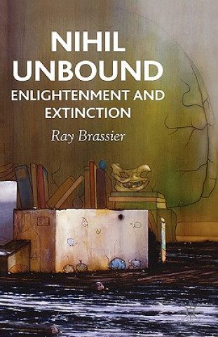 Книга Nihil Unbound Ray Brassier