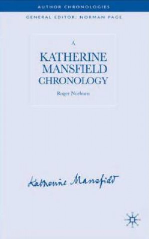 Książka Katherine Mansfield Chronology Roger Norburn