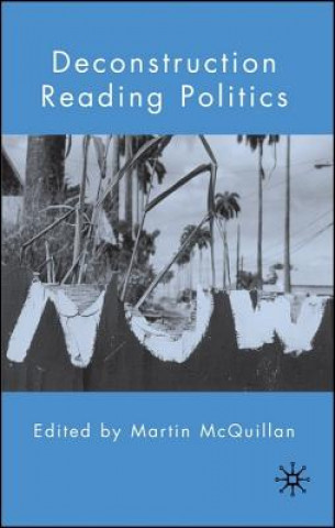 Buch Deconstruction Reading Politics Martin McQuillan