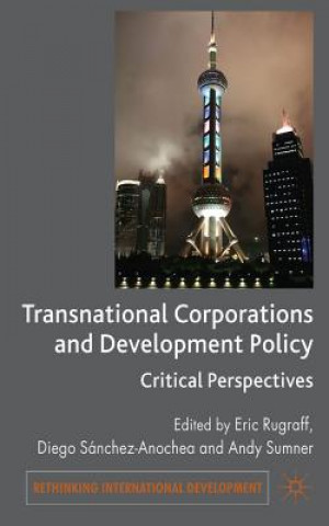 Książka Transnational Corporations and Development Policy E. Rugraff