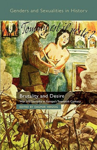 Knjiga Brutality and Desire D. Herzog