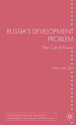 Książka Russia's Development Problem Hans van Zon