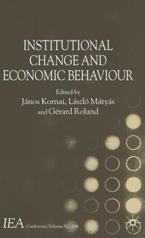 Kniha Institutional Change and Economic Behaviour J. Kornai