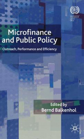 Knjiga Microfinance and Public Policy B. Balkenhol