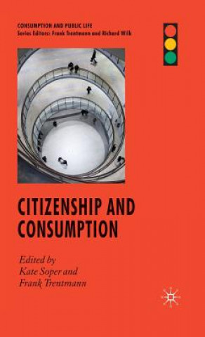 Kniha Citizenship and Consumption F. Trentmann