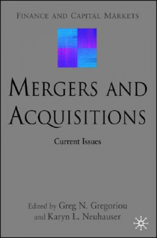 Könyv Mergers and Acquisitions Greg N. Gregoriou