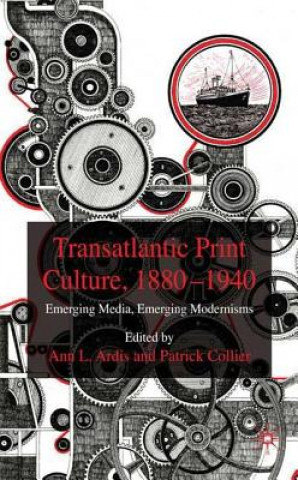 Книга Transatlantic Print Culture, 1880-1940 A. Ardis