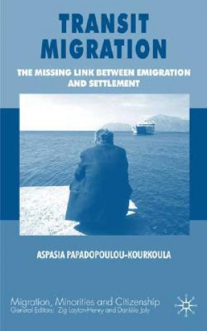Knjiga Transit Migration Aspasia Papadopoulou-Kourkoula