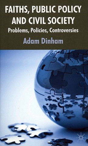 Carte Faiths, Public Policy and Civil Society Adam Dinham