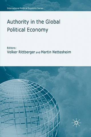 Knjiga Authority in the Global Political Economy V. Rittberger