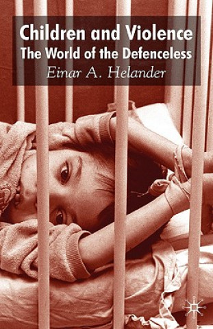 Книга Children and Violence Einar Helander