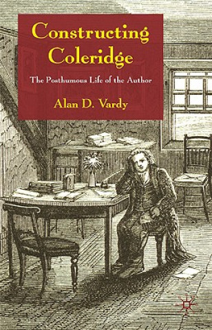 Könyv Constructing Coleridge Alan D. Vardy