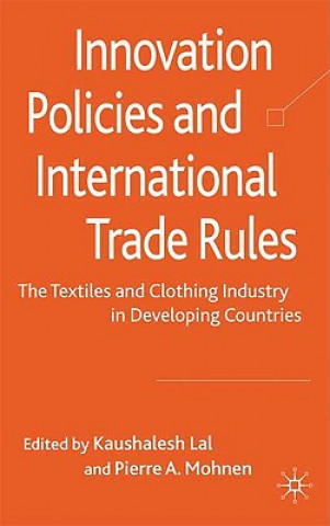 Könyv Innovation Policies and International Trade Rules K. Lal
