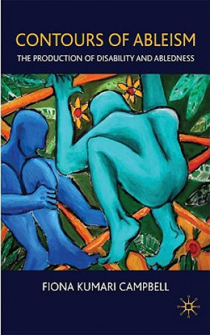 Buch Contours of Ableism Fiona Kumari Campbell