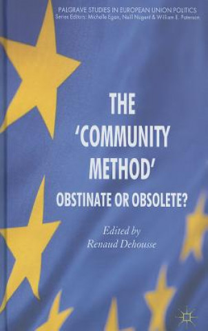 Knjiga 'Community Method' R. Dehousse