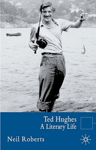 Книга Ted Hughes Neil Roberts