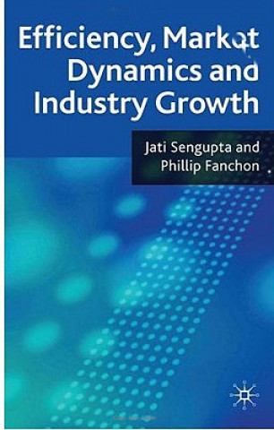 Book Efficiency, Market Dynamics and Industry Growth Jati K. Sengupta