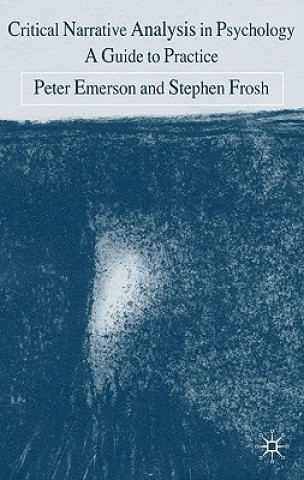 Boek Critical Narrative Analysis in Psychology Peter Emerson