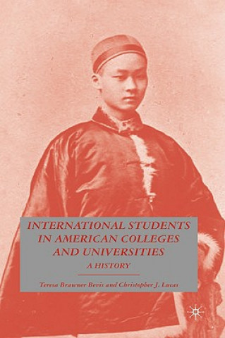 Könyv International Students in American Colleges and Universities Teresa Brawner Bevis