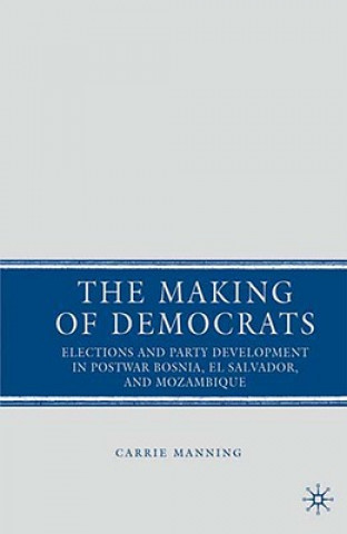 Книга Making of Democrats Carrie Manning