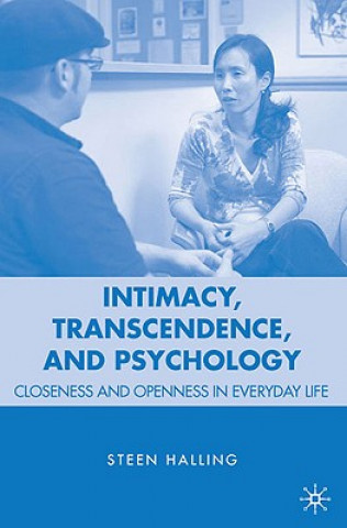 Buch Intimacy, Transcendence, and Psychology Steen Halling