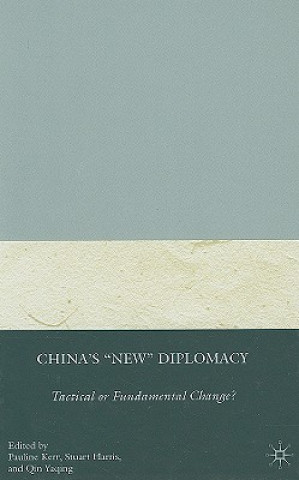 Książka China's "New" Diplomacy P. Kerr