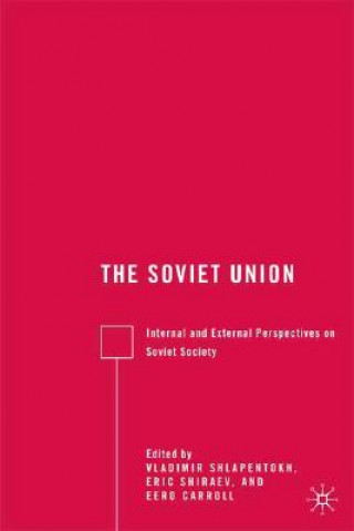 Könyv Soviet Union Eric Shiraev