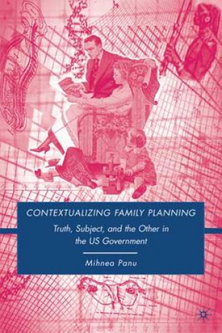 Libro Contextualizing Family Planning Mihnea Panu