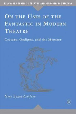 Carte On the Uses of the Fantastic in Modern Theatre Irene Eynat-Confino
