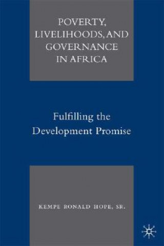 Knjiga Poverty, Livelihoods, and Governance in Africa Kempe Ronald Hope