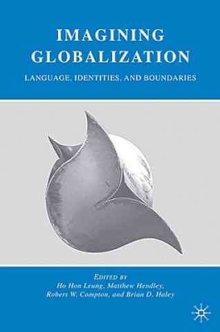 Könyv Imagining Globalization H. Leung