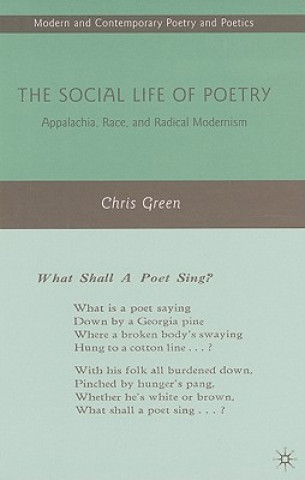 Kniha Social Life of Poetry Chris Green