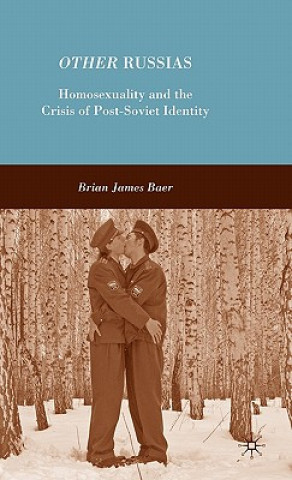 Kniha Other Russias Brian James Baer