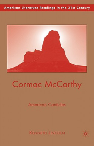 Carte Cormac McCarthy Kenneth Lincoln